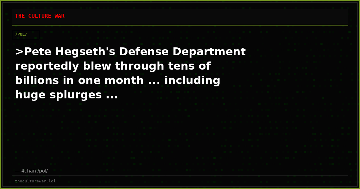 >Pete Hegseth's Defense Department reportedly blew through tens of billions in one month ... including huge splurges ...