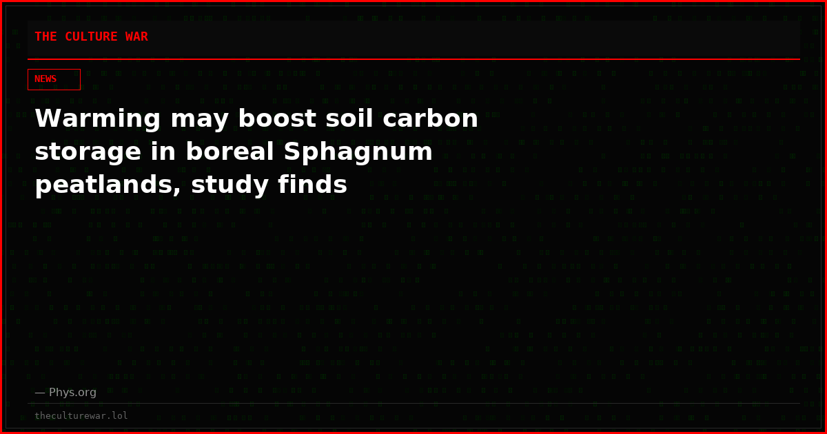 Warming may boost soil carbon storage in boreal Sphagnum peatlands, study finds