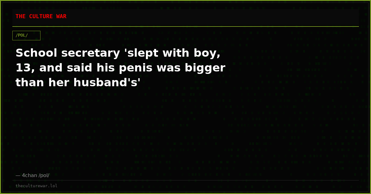 School secretary 'slept with boy, 13, and said his penis was bigger than her husband's'