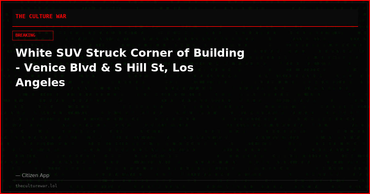 White SUV Struck Corner of Building - Venice Blvd & S Hill St, Los Angeles