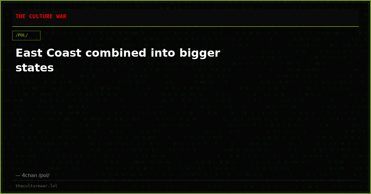 East Coast combined into bigger states