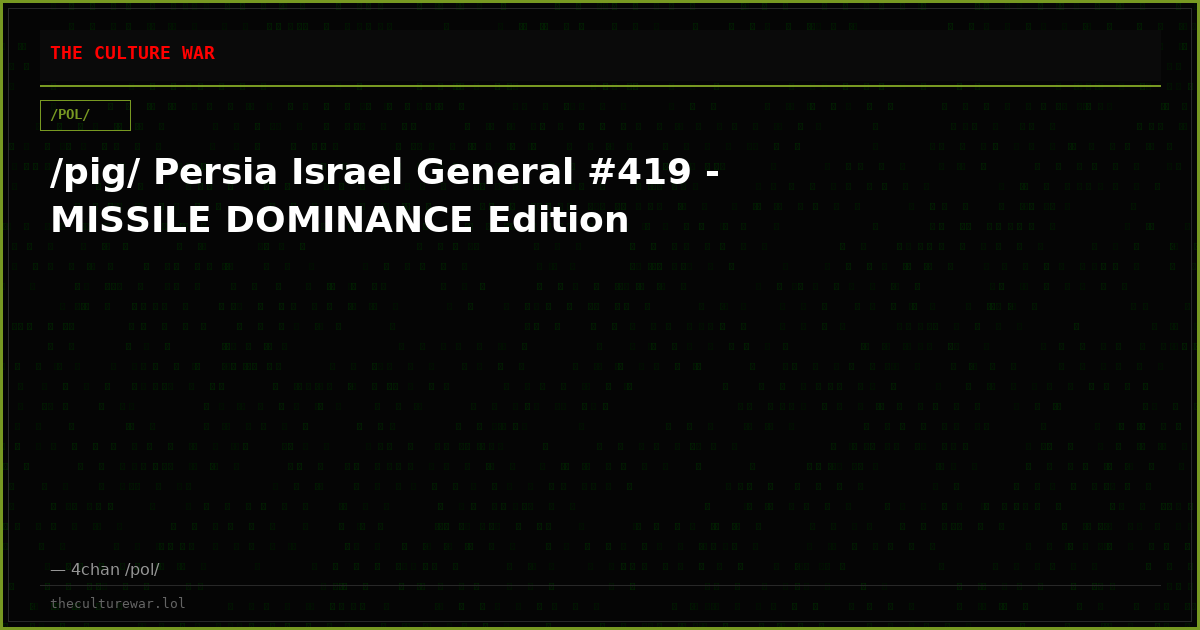 /pig/ Persia Israel General #419 - MISSILE DOMINANCE Edition