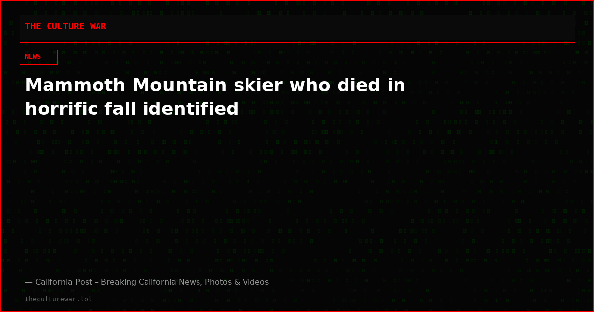 Mammoth Mountain skier who died in horrific fall identified
