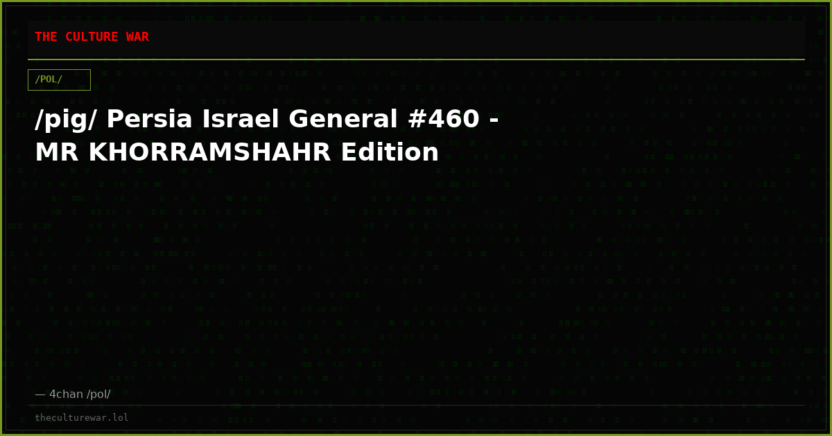 /pig/ Persia Israel General #460 - MR KHORRAMSHAHR Edition