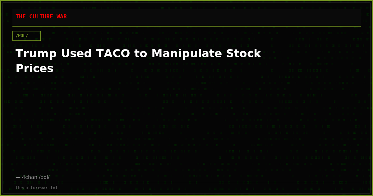 Trump Used TACO to Manipulate Stock Prices