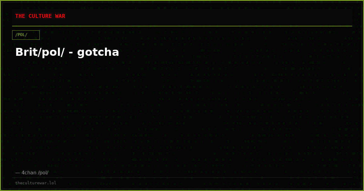 Brit/pol/ - gotcha