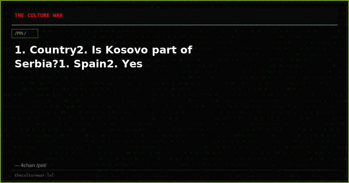 1. Country2. Is Kosovo part of Serbia?1. Spain2. Yes