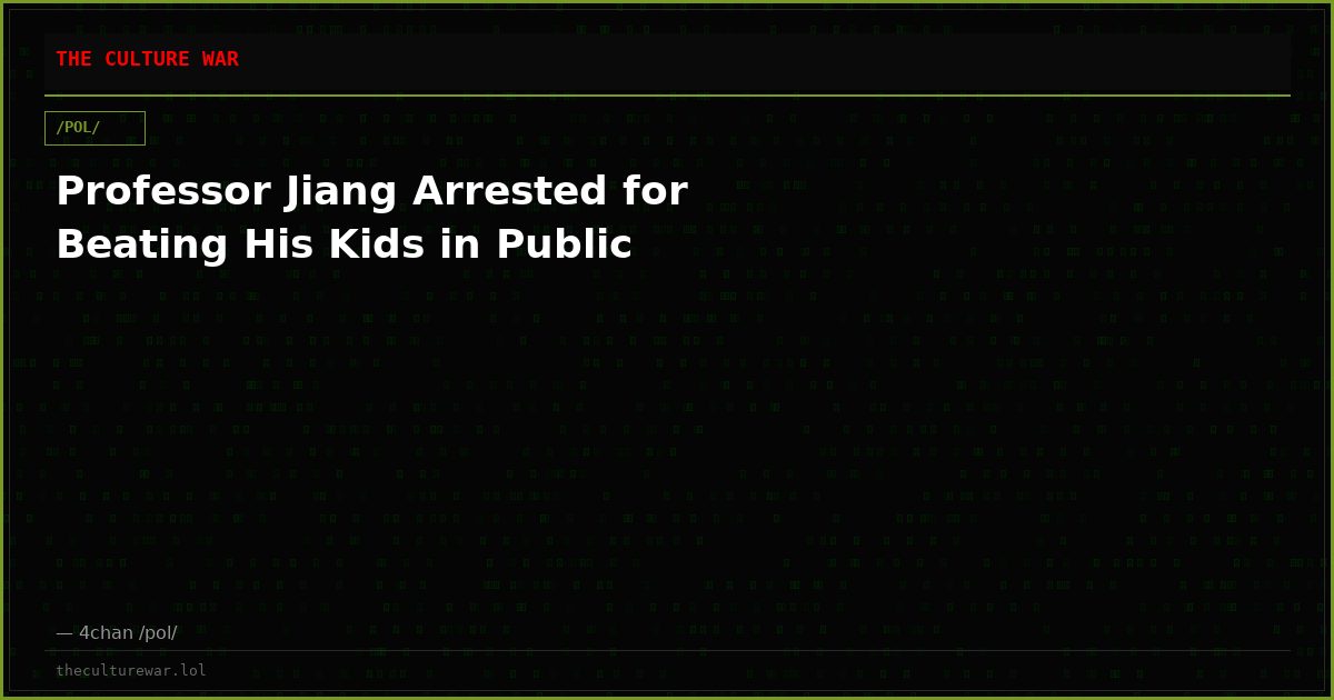 Professor Jiang Arrested for Beating His Kids in Public