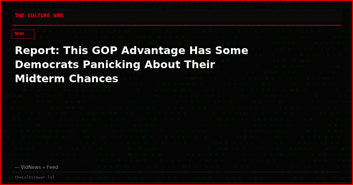 Report: This GOP Advantage Has Some Democrats Panicking About Their Midterm Chances