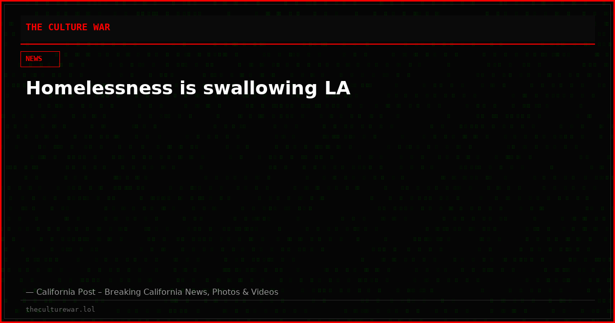 Homelessness is swallowing LA
