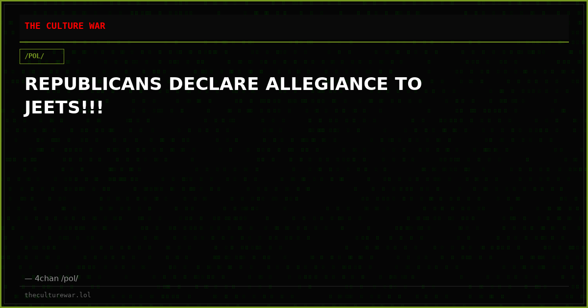 REPUBLICANS DECLARE ALLEGIANCE TO JEETS!!!