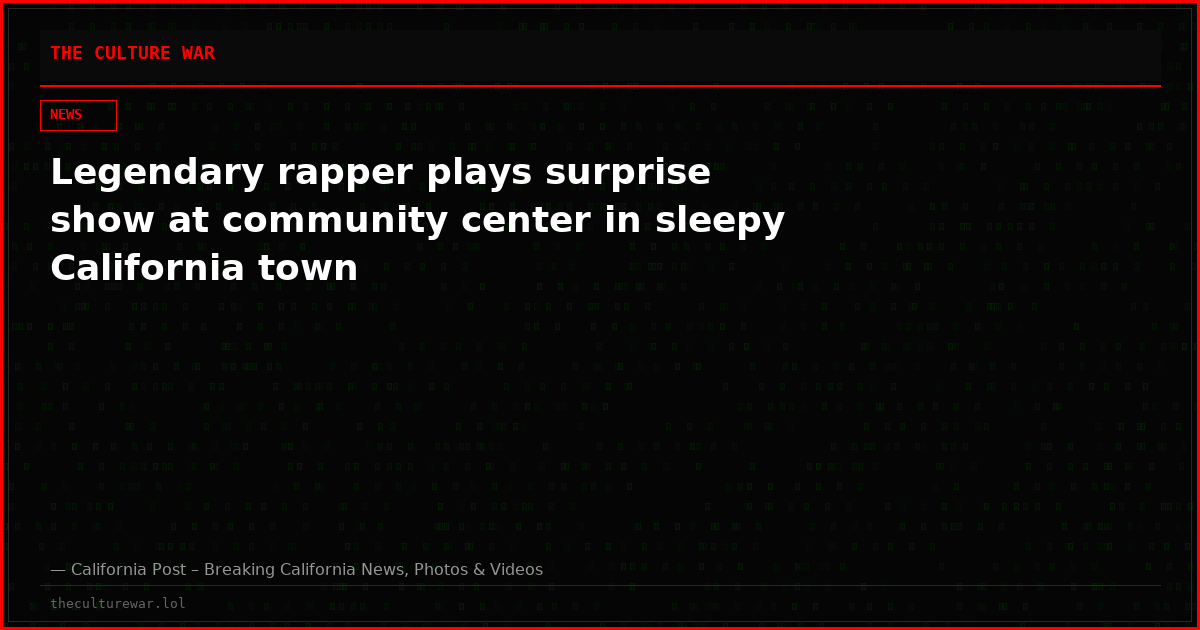 Legendary rapper plays surprise show at community center in sleepy California town