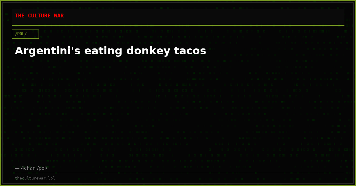 Argentini's eating donkey tacos