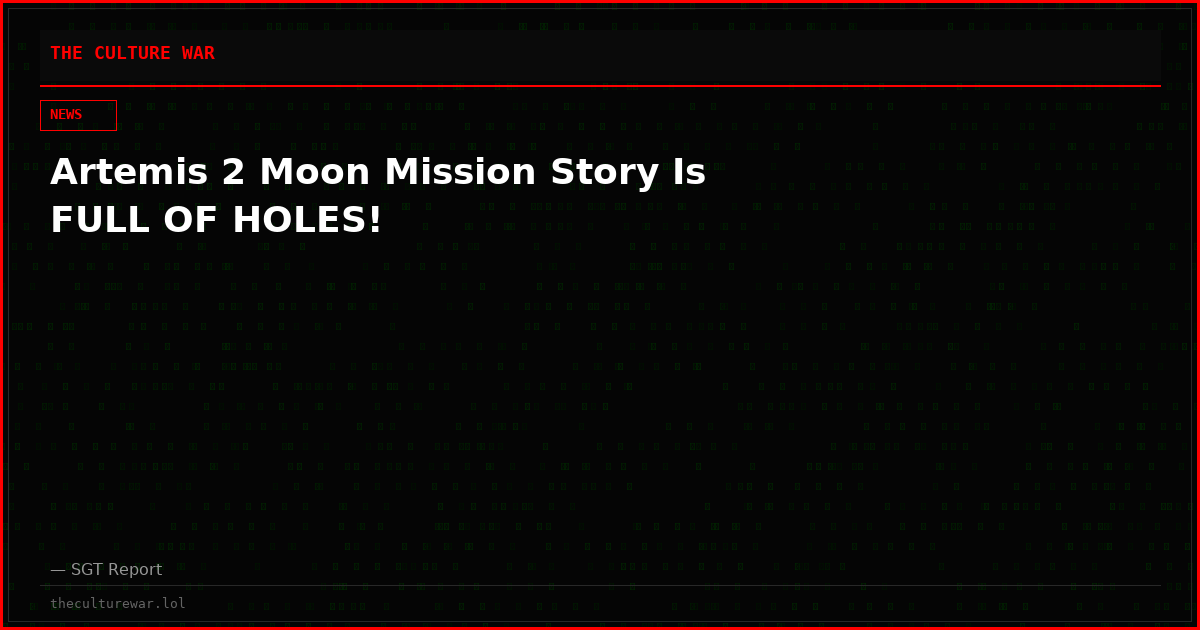 Artemis 2 Moon Mission Story Is FULL OF HOLES!