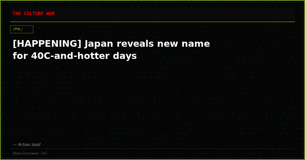 [HAPPENING] Japan reveals new name for 40C-and-hotter days