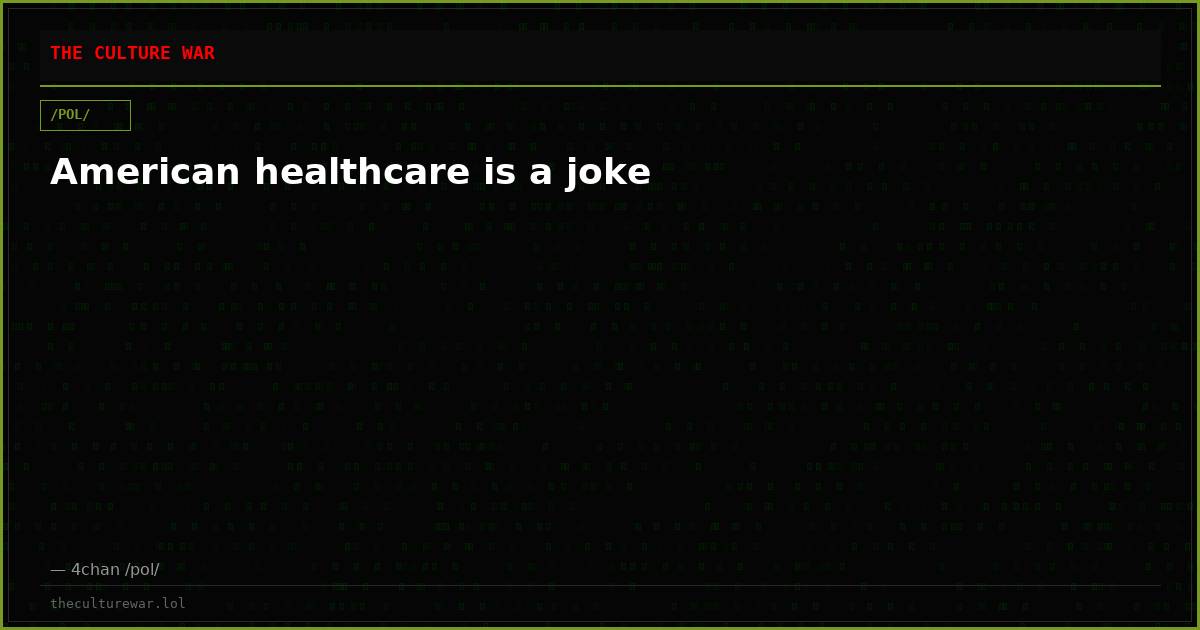 American healthcare is a joke