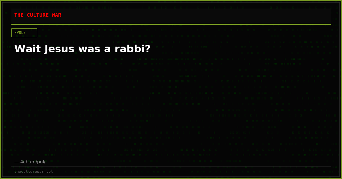 Wait Jesus was a rabbi?