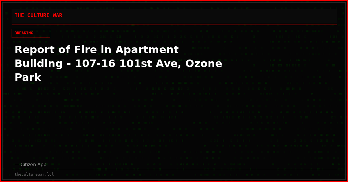 Report of Fire in Apartment Building - 107-16 101st Ave, Ozone Park