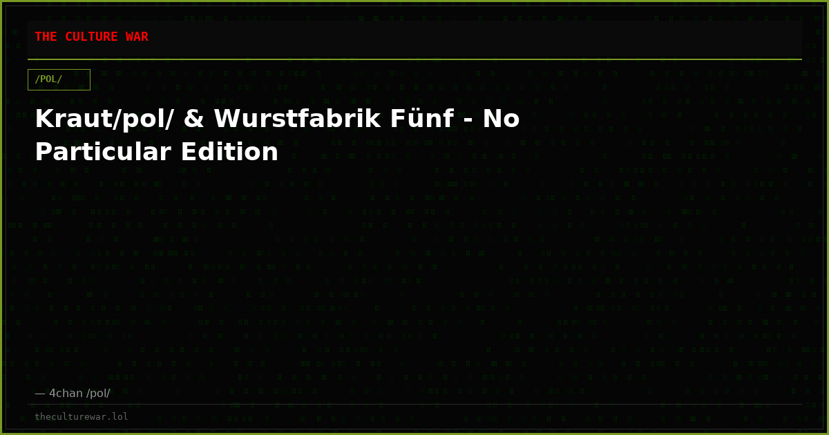 Kraut/pol/ & Wurstfabrik Fünf - No Particular Edition
