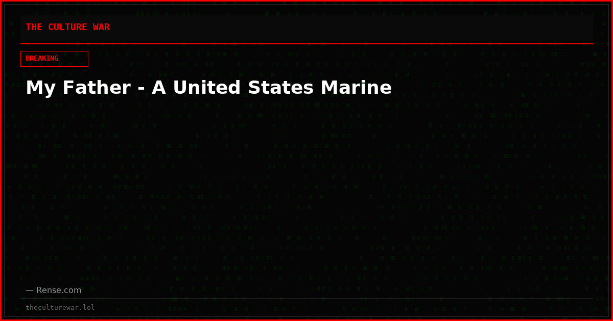 My Father - A United States Marine