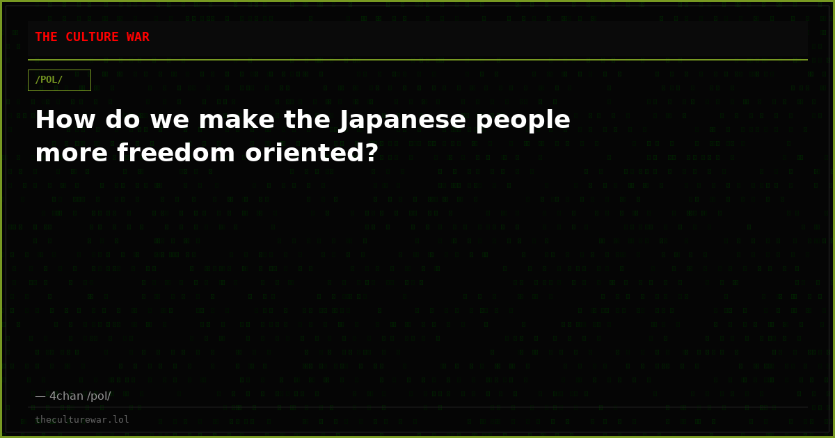 How do we make the Japanese people more freedom oriented?