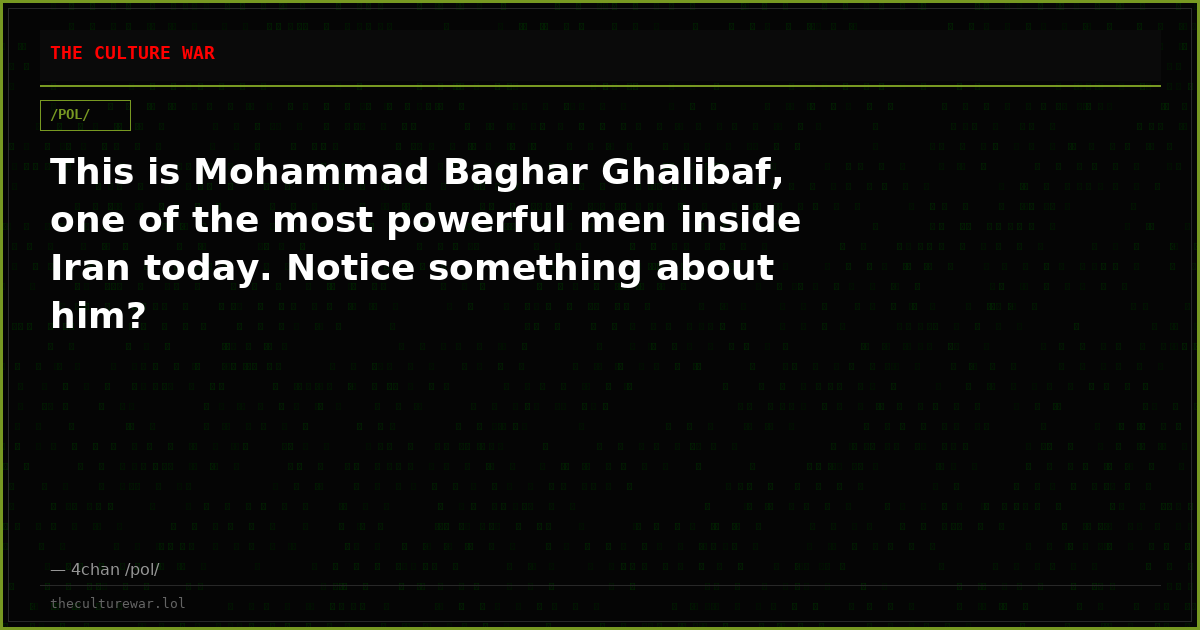 This is Mohammad Baghar Ghalibaf, one of the most powerful men inside Iran today. Notice something about him?