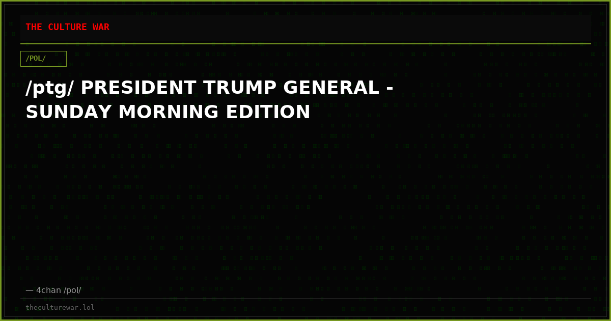 /ptg/ PRESIDENT TRUMP GENERAL - SUNDAY MORNING EDITION