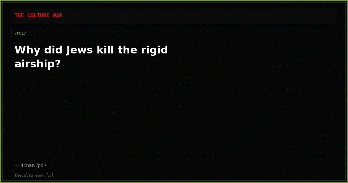 Why did Jews kill the rigid airship?