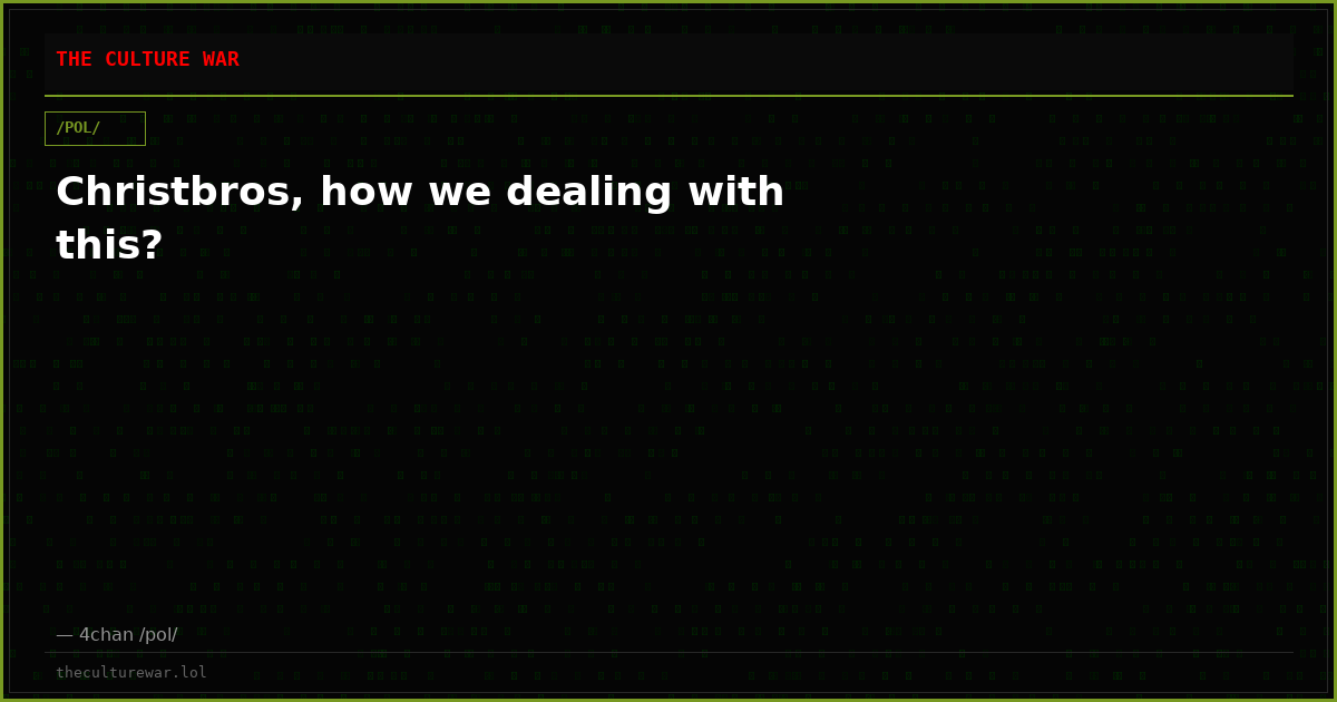 Christbros, how we dealing with this?