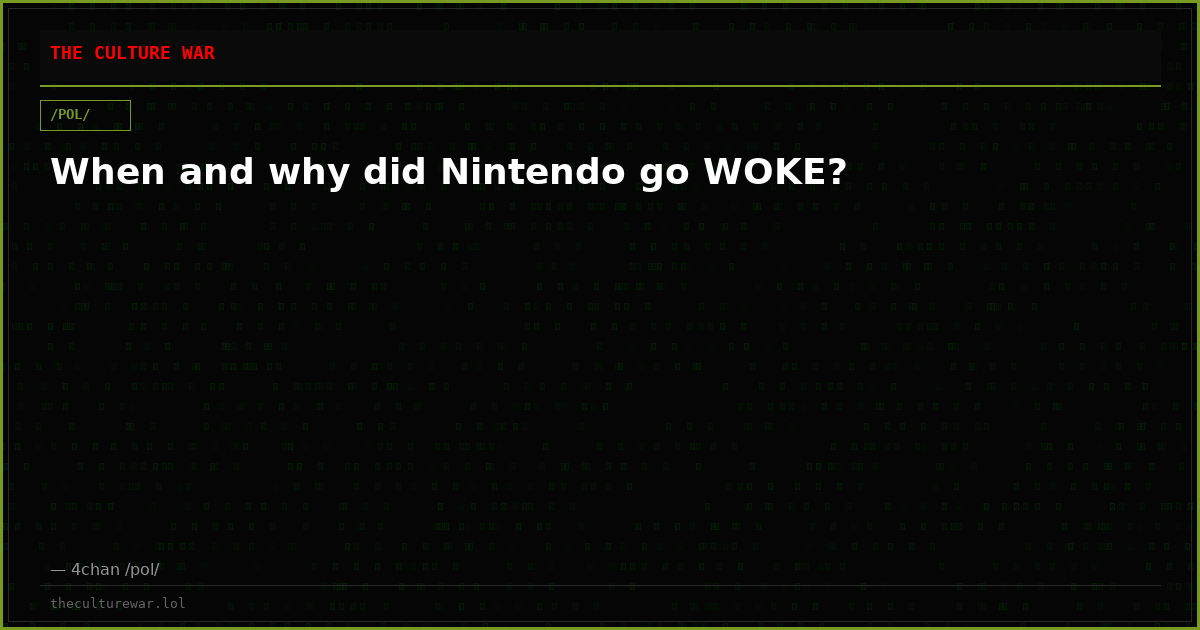 When and why did Nintendo go WOKE?