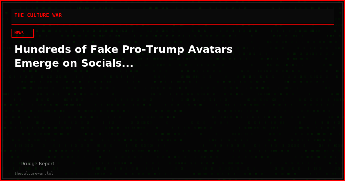 Hundreds of Fake Pro-Trump Avatars Emerge on Socials...