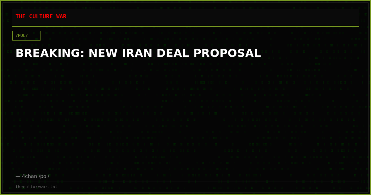 BREAKING: NEW IRAN DEAL PROPOSAL