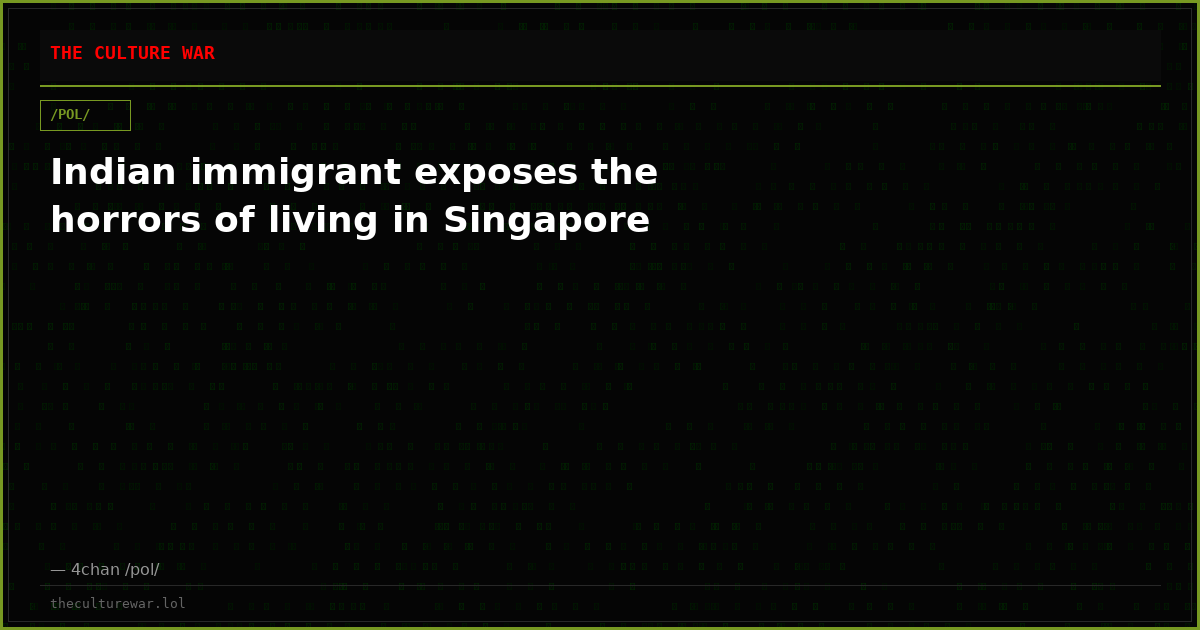 Indian immigrant exposes the horrors of living in Singapore