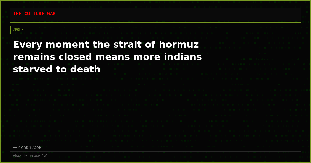 Every moment the strait of hormuz remains closed means more indians starved to death