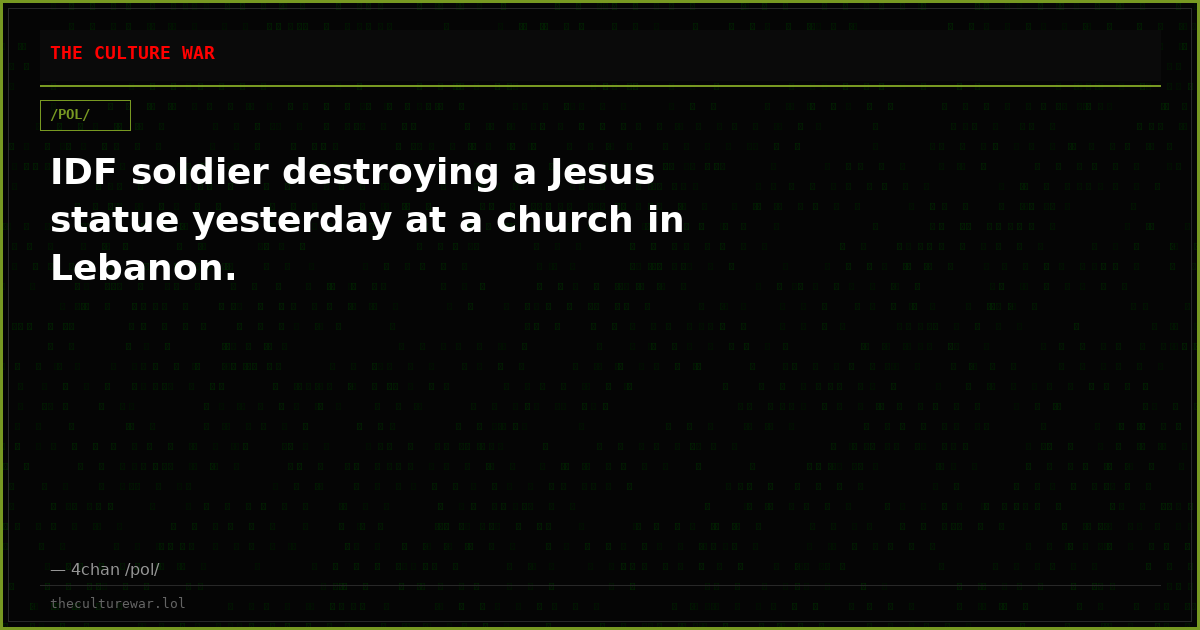 IDF soldier destroying a Jesus statue yesterday at a church in Lebanon.