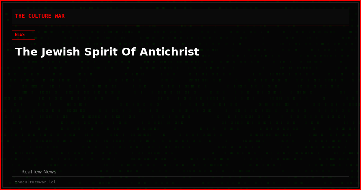 The Jewish Spirit Of Antichrist