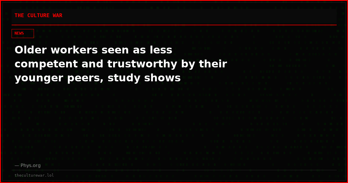 Older workers seen as less competent and trustworthy by their younger peers, study shows