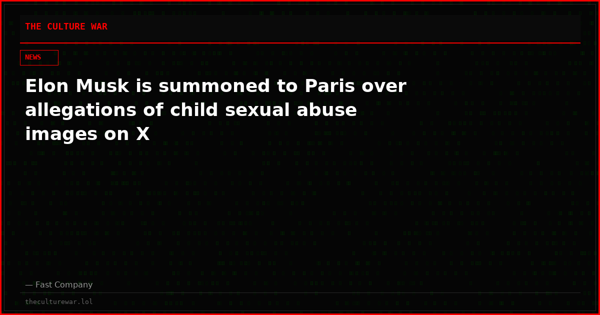Elon Musk is summoned to Paris over allegations of child sexual abuse images on X