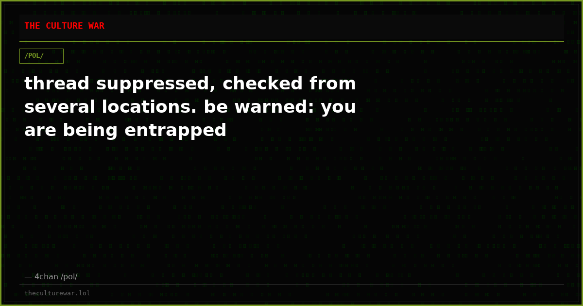 thread suppressed, checked from several locations. be warned: you are being entrapped