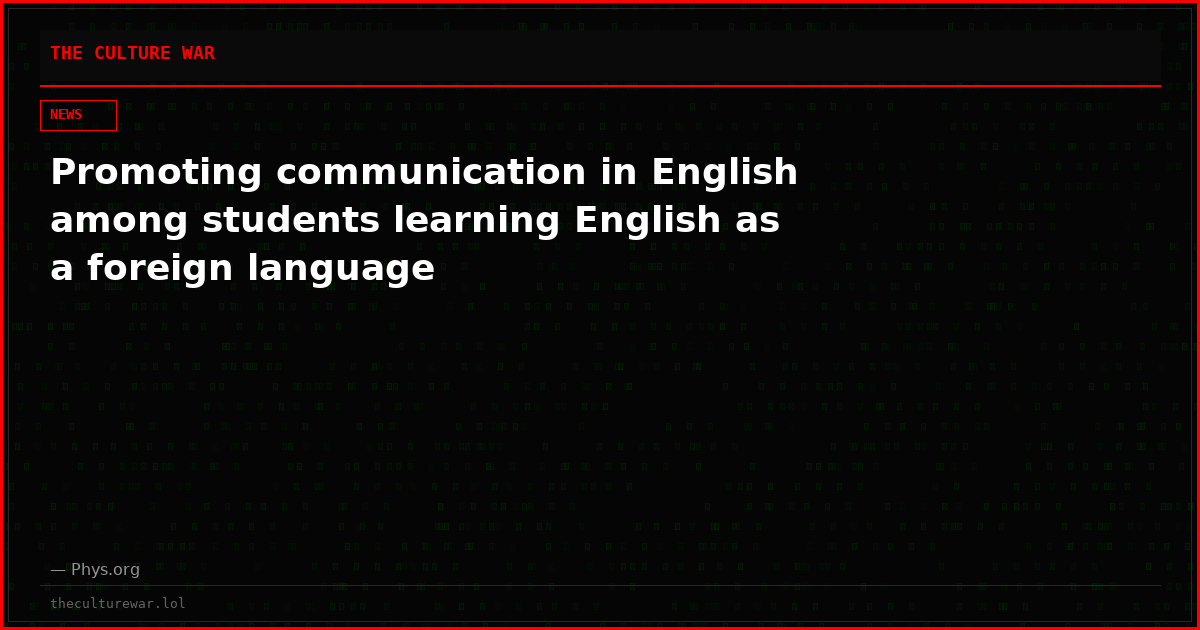 Promoting communication in English among students learning English as a foreign language