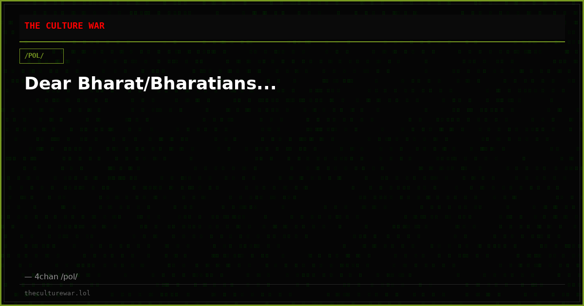 Dear Bharat/Bharatians...