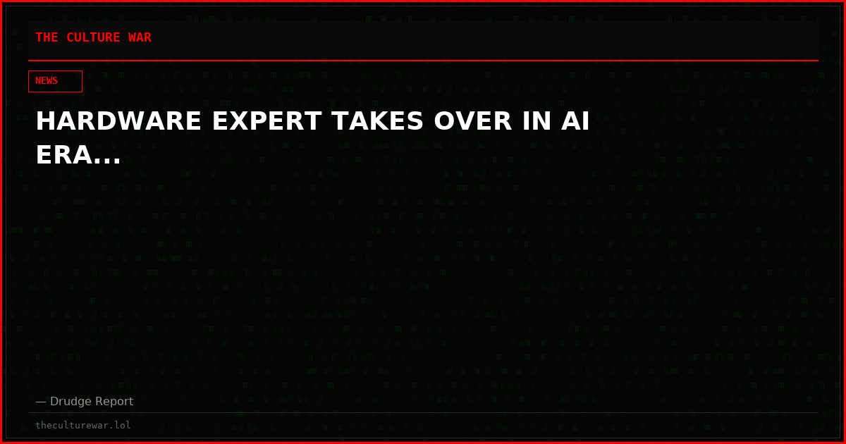 HARDWARE EXPERT TAKES OVER IN AI ERA...