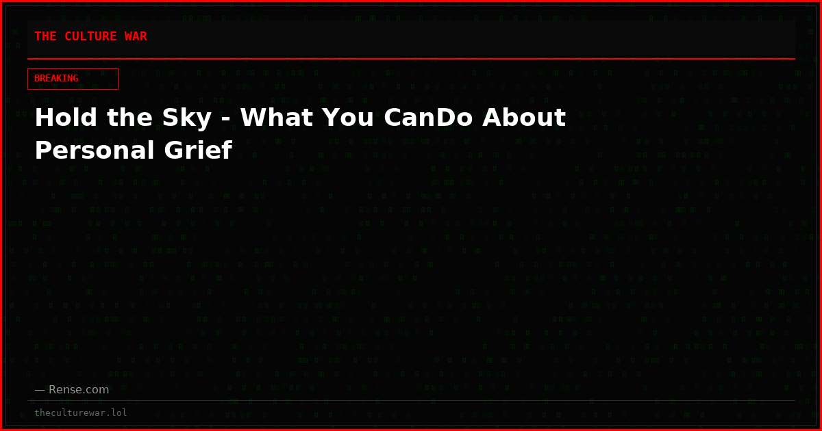 Hold the Sky - What You CanDo About Personal Grief