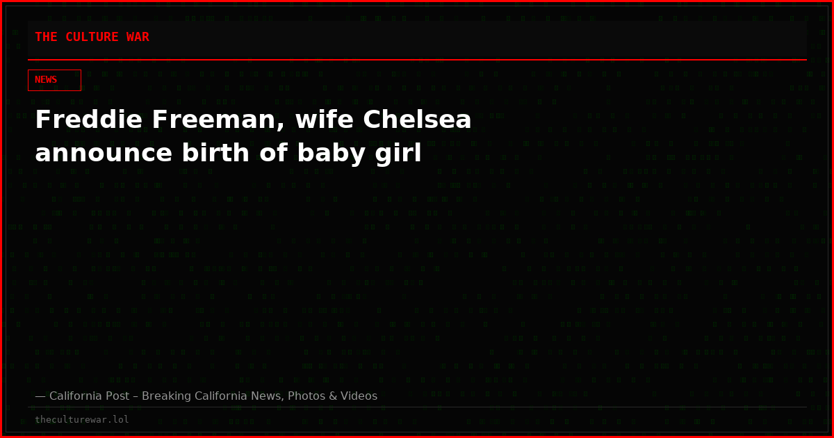 Freddie Freeman, wife Chelsea announce birth of baby girl