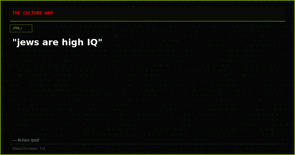 "jews are high IQ"