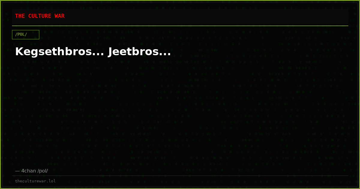 Kegsethbros... Jeetbros...