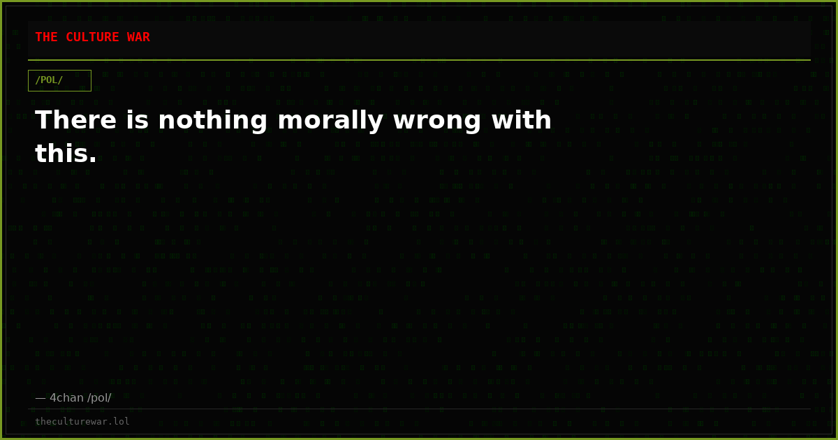 There is nothing morally wrong with this.