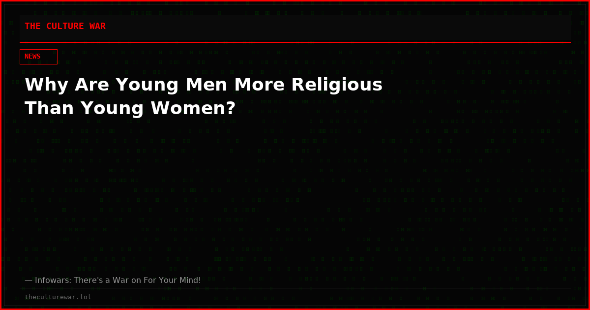 Why Are Young Men More Religious Than Young Women?