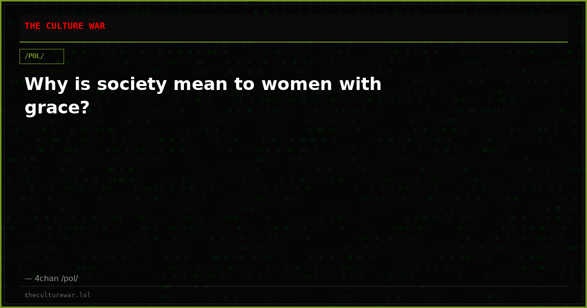 Why is society mean to women with grace?