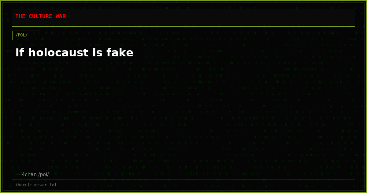 If holocaust is fake